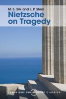 Nietzsche on Tragedy (Cambridge Paperback Library) 0521272556 Book Cover