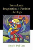 Postcolonial Imagination and Feminist Theology 0334040078 Book Cover