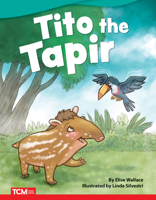 Tito the Tapir 1087600979 Book Cover