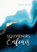 Souvenirs enfouis (French Edition) 2810629323 Book Cover