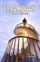 A Time for Miracles - Breakaway 1478399589 Book Cover