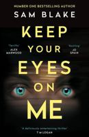 Keep Your Eyes On Me 0655650253 Book Cover