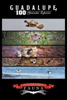 Guadalupe 100 Grandes Especies 1514383934 Book Cover