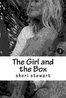 The Girl and the Box 1544278705 Book Cover