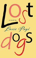 Lost Dogs 1770866698 Book Cover