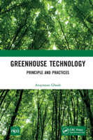 Greenhouse Technology: Principle and Practices 103265449X Book Cover