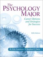 The Psychology Major: Career Options and Strategies for Success 0205684688 Book Cover