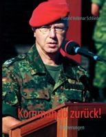 Kommando Zur Ck! 3937885498 Book Cover