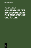 Kompendium Inneren Medizin Für Studierende Und Ärzte (German Edition) 3743454696 Book Cover