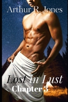 Lost in Lust Chapter 3 (Love Under Fire Book 21) B0BXNBD98W Book Cover