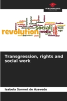 Transgression, rights and social work 6205838788 Book Cover