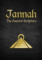 Jannah: The Ancient Scripture B0B4TQJVN3 Book Cover