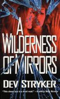 A Wilderness of Mirrors (Amelia Pierce Mysteries) 0312864418 Book Cover