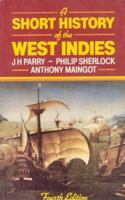 A Short History of the West Indies 033340954X Book Cover