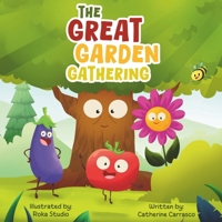 The Great Garden Gathering B0DVBMN8JY Book Cover