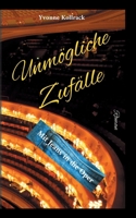 Unmögliche Zufälle: MIt Jeans in die Oper (German Edition) 3695119276 Book Cover