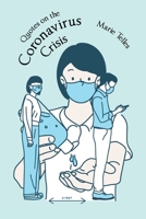 Quotes on the Coronavirus Crisis 1648018564 Book Cover