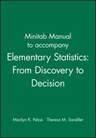 Minitab Manual to Accompany Elementary Statistics: From Discovery to Decision 0471267228 Book Cover