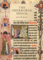 The Sherborne Missal 0712346198 Book Cover