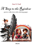 A Step to the Rainbow 9364944526 Book Cover