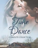 Time Dance Complete Collection B0CXNTG66T Book Cover
