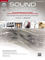 Sound Percussion--An Intermediate Method for Individual or Group Instruction: Exercises for Rhythm, Meter, Rudiments, Rolls, Effects, and Performance (Snare/Bass Drum), Book & Online Media 1470640821 Book Cover
