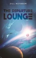 The Departure Lounge 1035873788 Book Cover