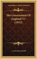 The government of England. Volume 1 of 2 1240133278 Book Cover