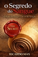O Segredo Do Sangue: A Torah E a Lei Da Atra��o 1549551973 Book Cover