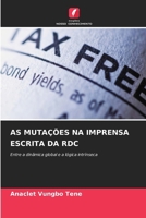 As Mutações Na Imprensa Escrita Da Rdc (Portuguese Edition) 6209958389 Book Cover