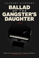 Ballad of the Gangster's Daughter B0GV4FVXD2 Book Cover