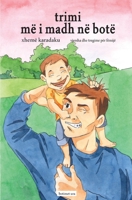 Trimi më i madh në botë (Albanian Edition) 9951512623 Book Cover