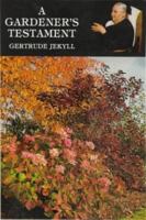 A Gardener's Testament 1851492151 Book Cover