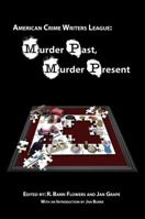 Murder Past, Murder Present 160619206X Book Cover