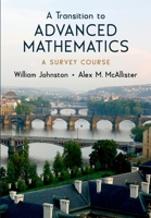A Transition to Advanced Mathematics: A Survey Course 0195310764 Book Cover