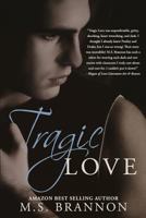 Tragic Love 1492188123 Book Cover