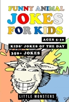 Jokes for kids: 300 of the silliest and funniest Jokes to make your kids and family laugh out loud| The best hillarious Jokes, Tricky Tongue Twisters B088SZL2PR Book Cover