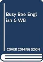 Busy Bee English 6: Workbook 0333932366 Book Cover