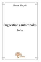 Suggestions automnales: Poésie (French Edition) 2332898573 Book Cover