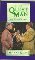 The Quiet Man and Other Stories 1570981396 Book Cover