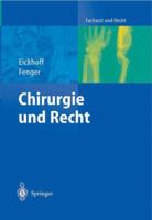 Chirurgie Und Recht 3642620523 Book Cover