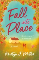 Fall Into Place 1250424402 Book Cover