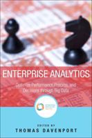 Enterprise Analytics: Optimize Performance, Process, and Decisions Through Big Data 9332540349 Book Cover