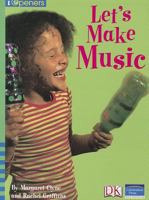 Iopeners Let's Make Music Single Grade 1 2005c 0765251558 Book Cover