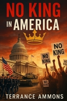 No King in America B0FD9SWCFL Book Cover