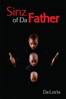 Sinz of Da Father 1441520767 Book Cover