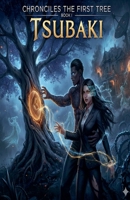 Chronicles of The First Tree (Shiniyuri) B0GZ1BSSK4 Book Cover
