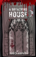 A BREATHING HOUSE: An In The Cards Story B0H3G3JW31 Book Cover