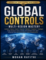 Global Controls: Multi-Region Mastery B0H6XH6V1Z Book Cover