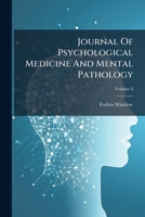 The Journal of Psychological Medicine and Mental Pathology. Vol. Viii. 1271794950 Book Cover
